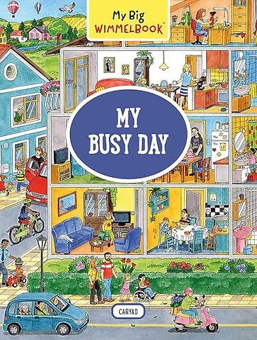 My Big Wimmelbook®–My Busy Day – A Look–and–Find Book (Kids Tell the Story)