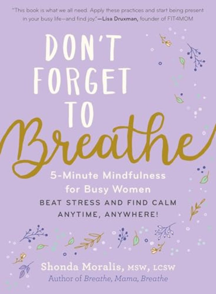 Don't Forget to Breathe
