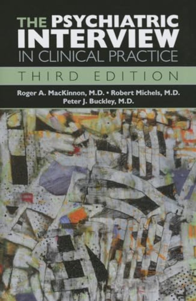 The Psychiatric Interview in Clinical Practice