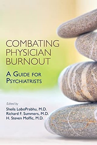 Combating Physician Burnout