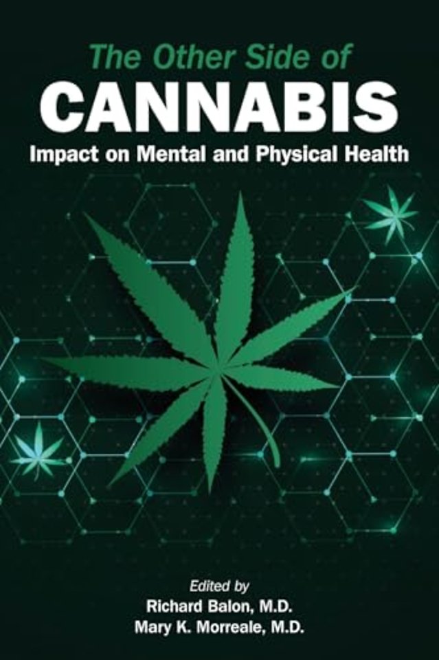 The Other Side of Cannabis