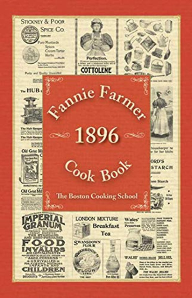 Fannie Farmer 1896 Cook Book