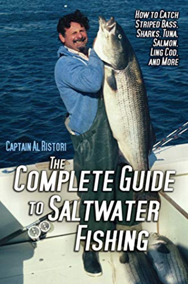 The Complete Guide to Saltwater Fishing