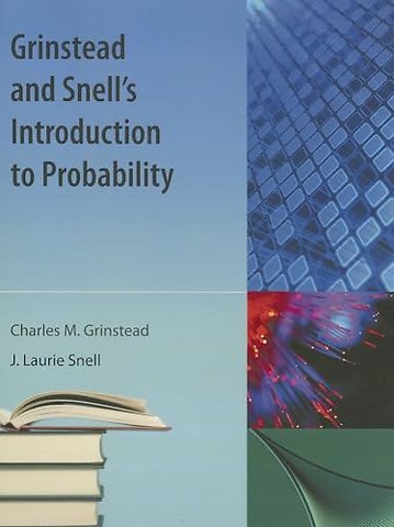 Grinstead and Snell`s Introduction to Probability