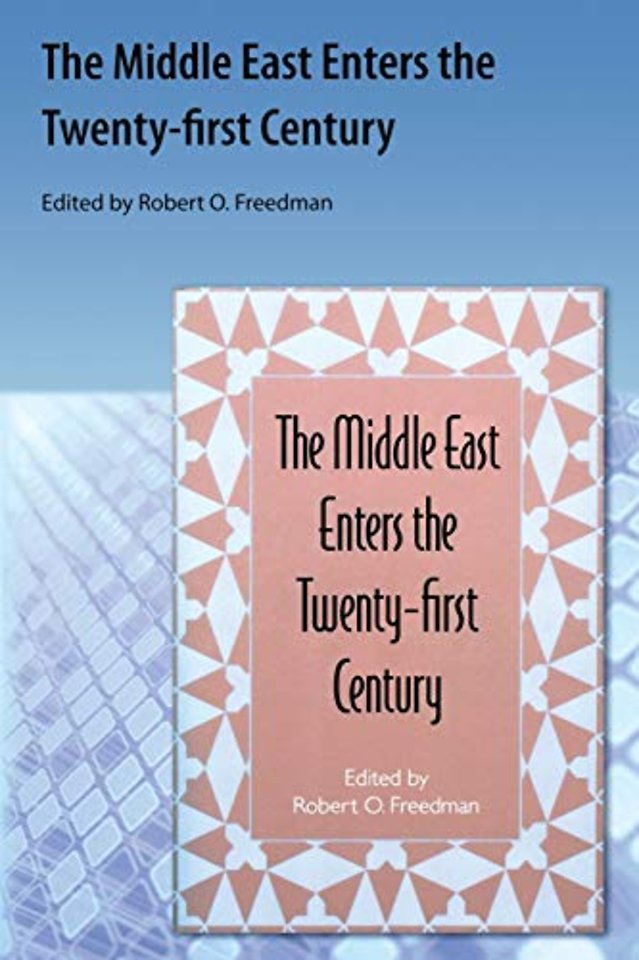 The Middle East Enters the Twenty–first Century