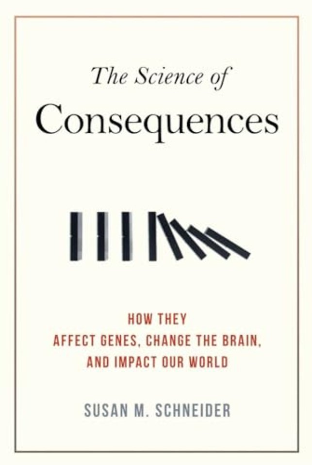 The Science of Consequences