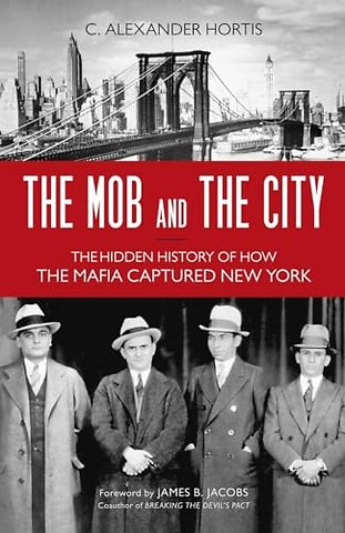 The Mob and the City
