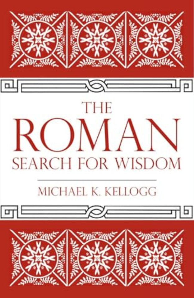 The Roman Search for Wisdom
