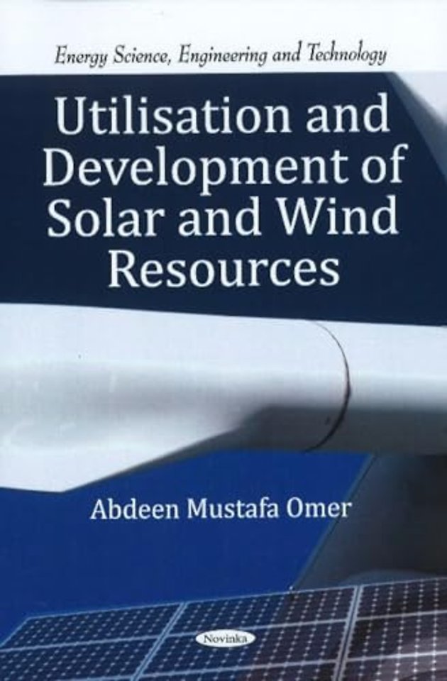 Utilisation & Development of Solar & Wind Resources