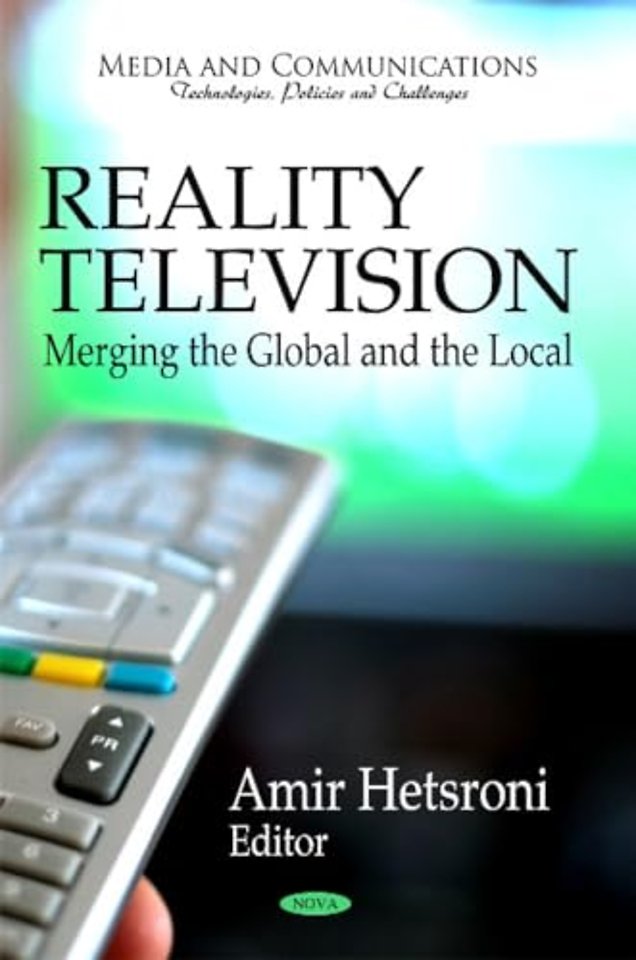 Reality Television -- Merging the Global & the Local