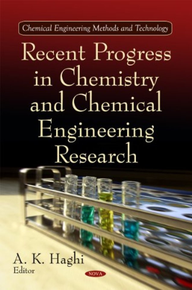 Recent Progress in Chemistry & Chemical Engineering Research