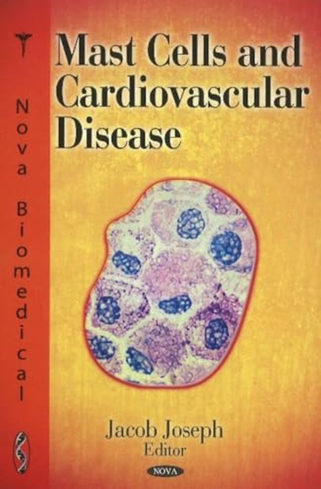 Mast Cells & Cardiovascular Disease