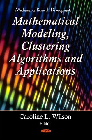 Clustering Algorithms & Mathematical Modeling