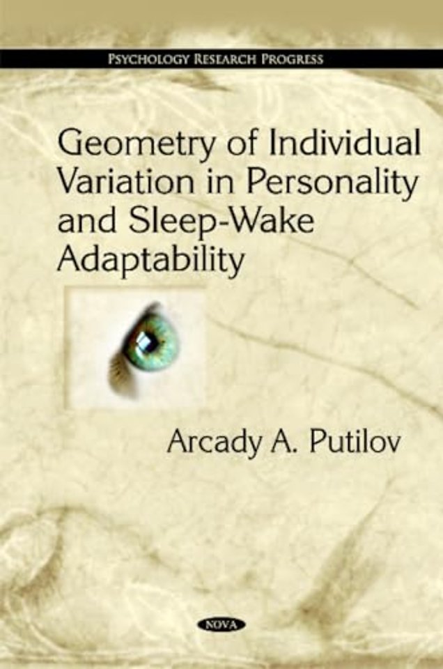 Geometry of Individual Variation in Personality & Sleep-Wake Adaptability