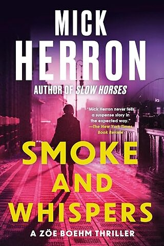 Smoke and Whispers