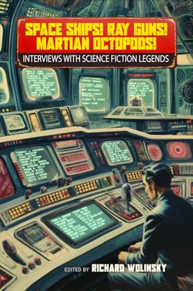 Space Ships! Ray Guns! Martian Octopods!