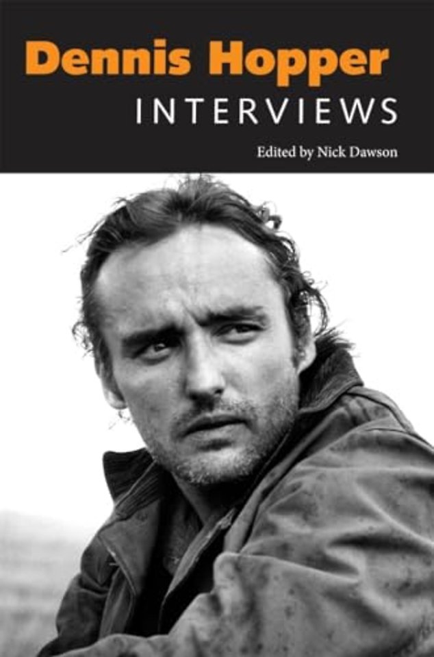 Dennis Hopper – Interviews