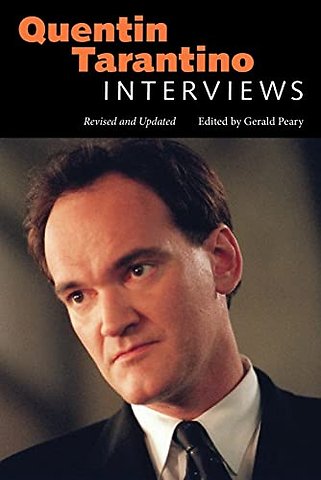 Quentin Tarantino – Interviews, Revised and Updated