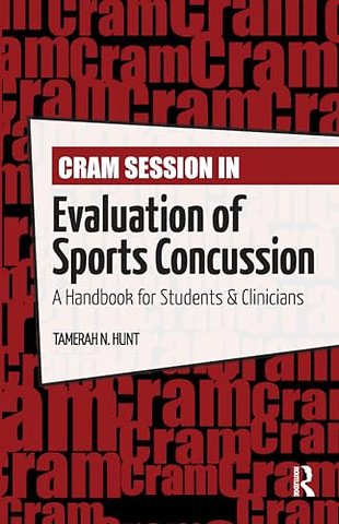 Cram Session in Evaluation of Sports Concussion