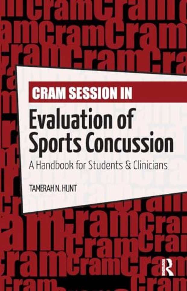 Cram Session in Evaluation of Sports Concussion