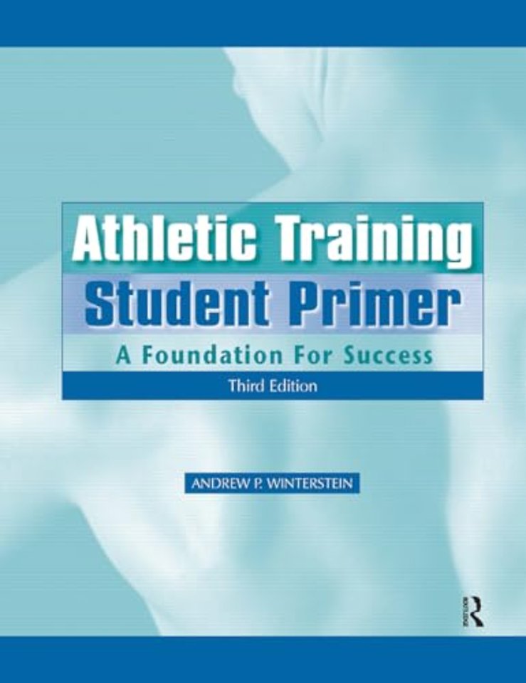 Athletic Training Student Primer