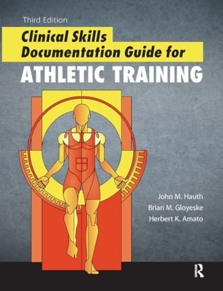 Clinical Skills Documentation Guide for Athletic Training