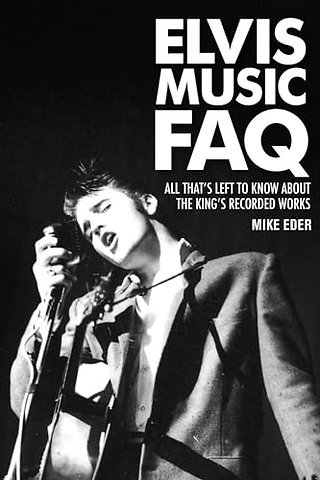 Elvis Music FAQ