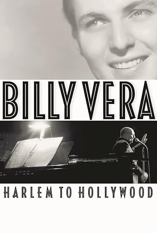 Billy Vera: Harlem to Hollywood