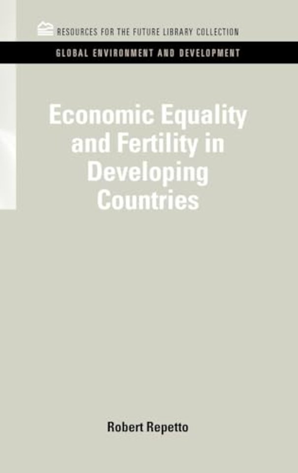 Economic Equality and Fertility in Developing Countries