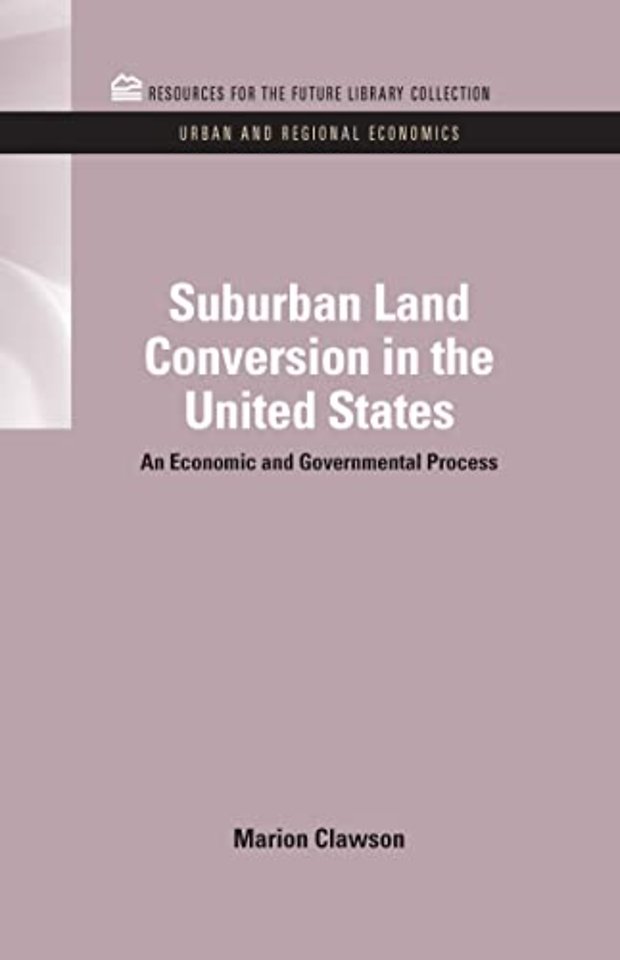 Suburban Land Conversion in the United States