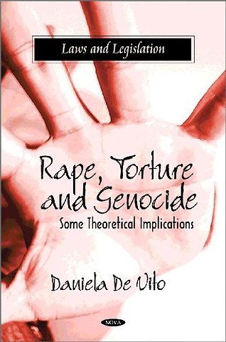 Rape, Torture & Genocide