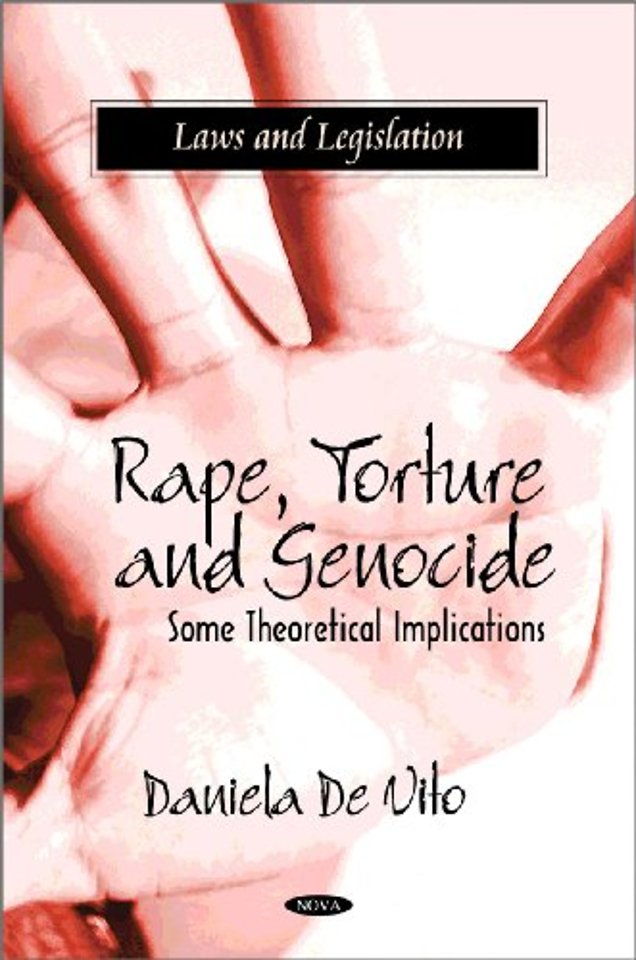 Rape, Torture & Genocide