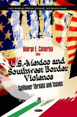 U.S.-Mexico & Southwest Border Violence