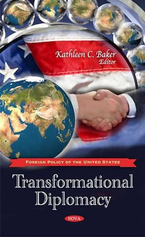 Transformational Diplomacy