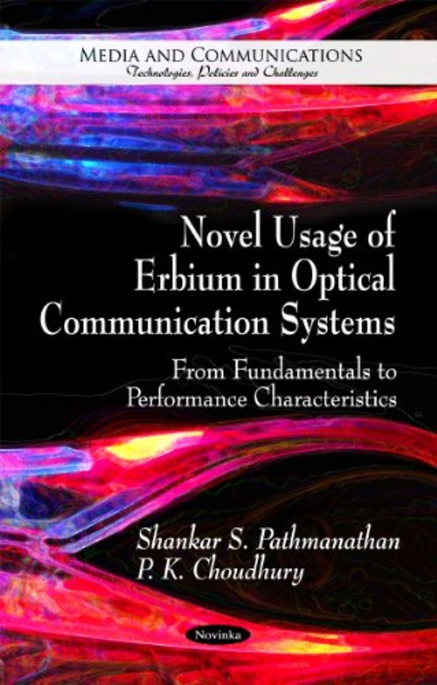 Novel Usage of Erbium in Optical Communication Systems