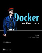 Docker in Action, Second Edition