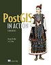 PostGIS in Action PostGIS in Action