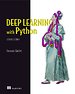 Deep Learning with Python Deep Learning with Python