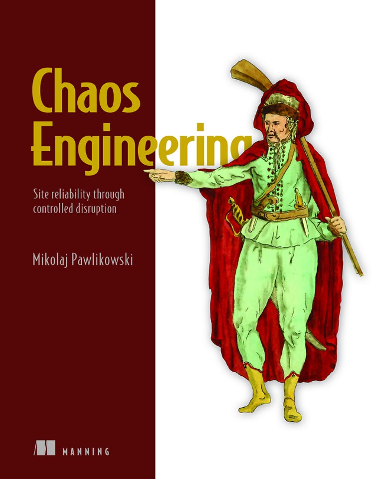 Chaos Engineering
