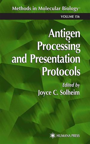 Antigen Processing and Presentation Protocols