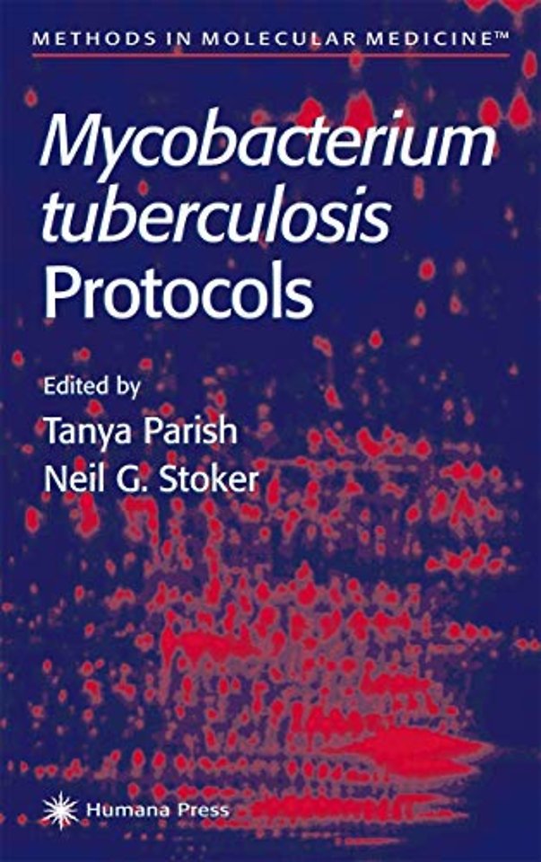 Mycobacterium Tuberculosis Protocols