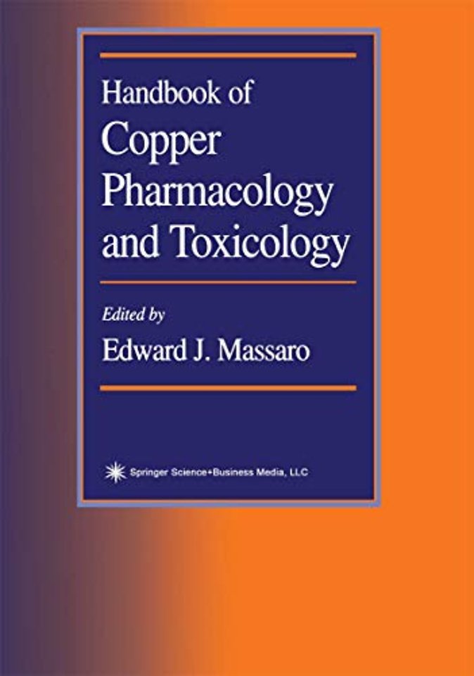 Handbook of Copper Pharmacology and Toxicology