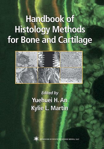 Handbook of Histology Methods for Bone and Cartilage