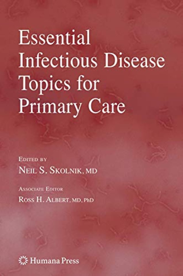 Essential Infectious Disease Topics for Primary Care