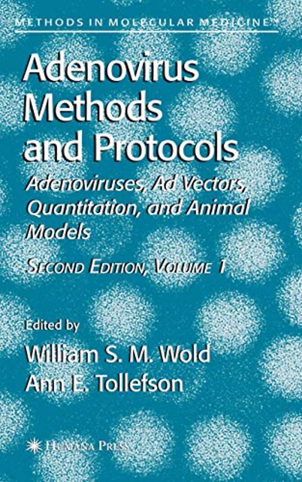 Adenovirus Methods and Protocols