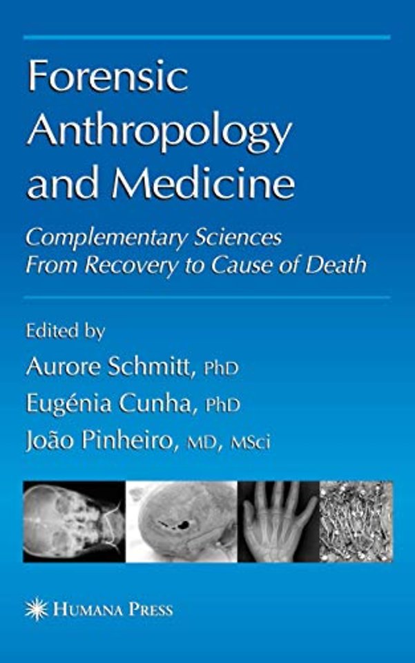 Forensic Anthropology and Medicine
