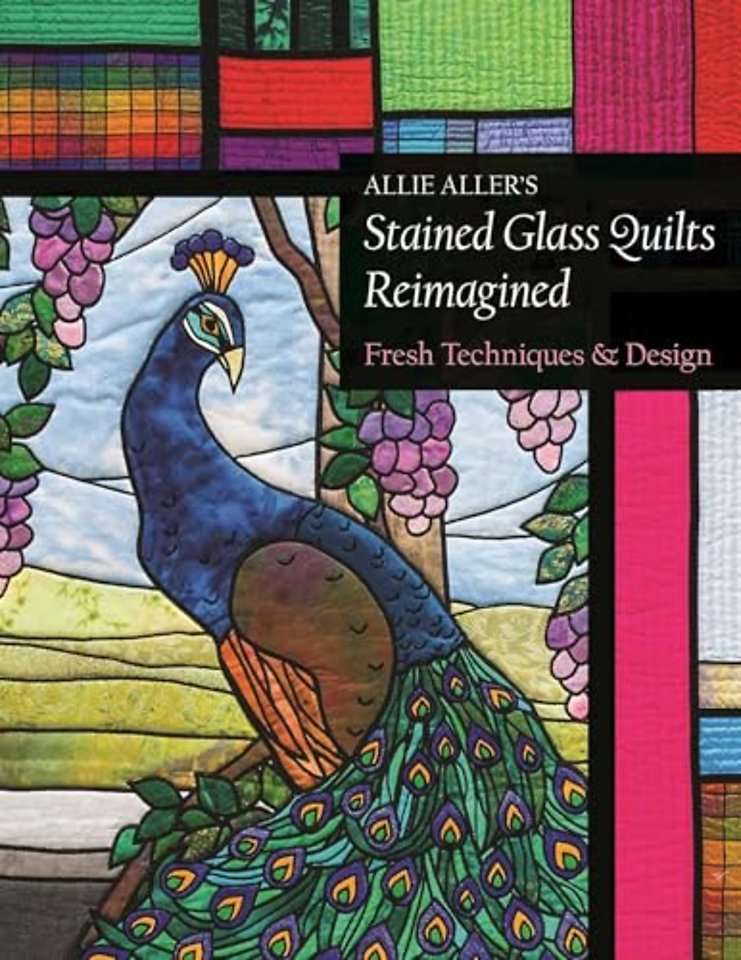 Allie Aller's Stained Glass Quilts Reimagined