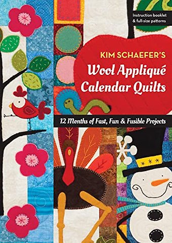 Kim Schaefer's Wool Applique Calendar Quilts