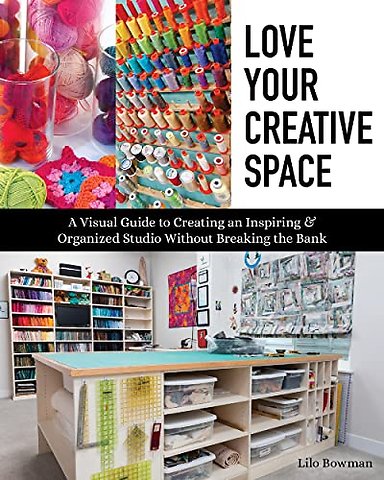 Love Your Creative Space