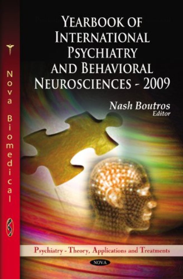 Yearbook Of International Psychiatry & Behavioral Neurosciences -- 2009